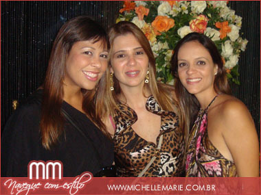 Nicole Rangel, Tatiana Assis e Carla Beneviais