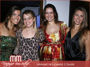 Anna Luiza Miletto - Marcela Caggy - Priscila Miletto e Carolina Nery