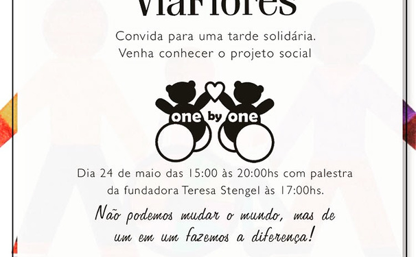 Via Flores em prol do projeto One by One