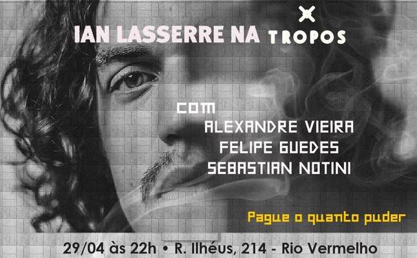 Ian Lasserre faz show com canções do primeiro álbum solo