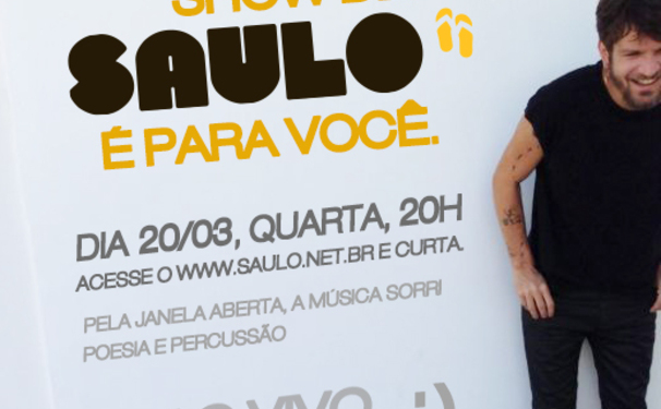 É hoje! Primeiro show de Saulo 