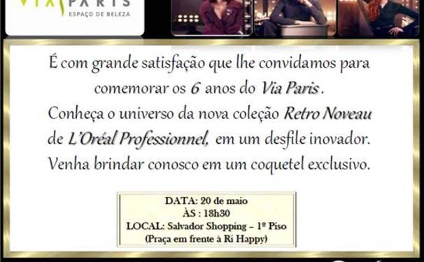 Hoje tem festa na Via Paris!