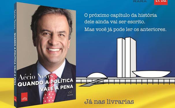 Aécio Neves: Quando a política vale a pena