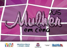 Dia da Mulher é celebrado na Biblioteca Pública do Estado durante todo o mês