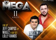 Festa MEGA realiza Warm Up na THE HALL