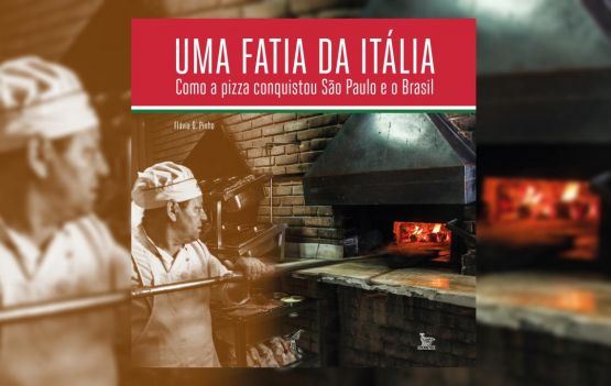 Pizza à brasileira: a história de como a receita italiana conquistou o país