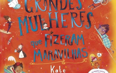 Grandes mulheres que fizeram maravilhas - Kate Pankhurst